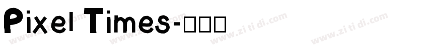Pixel Times字体转换